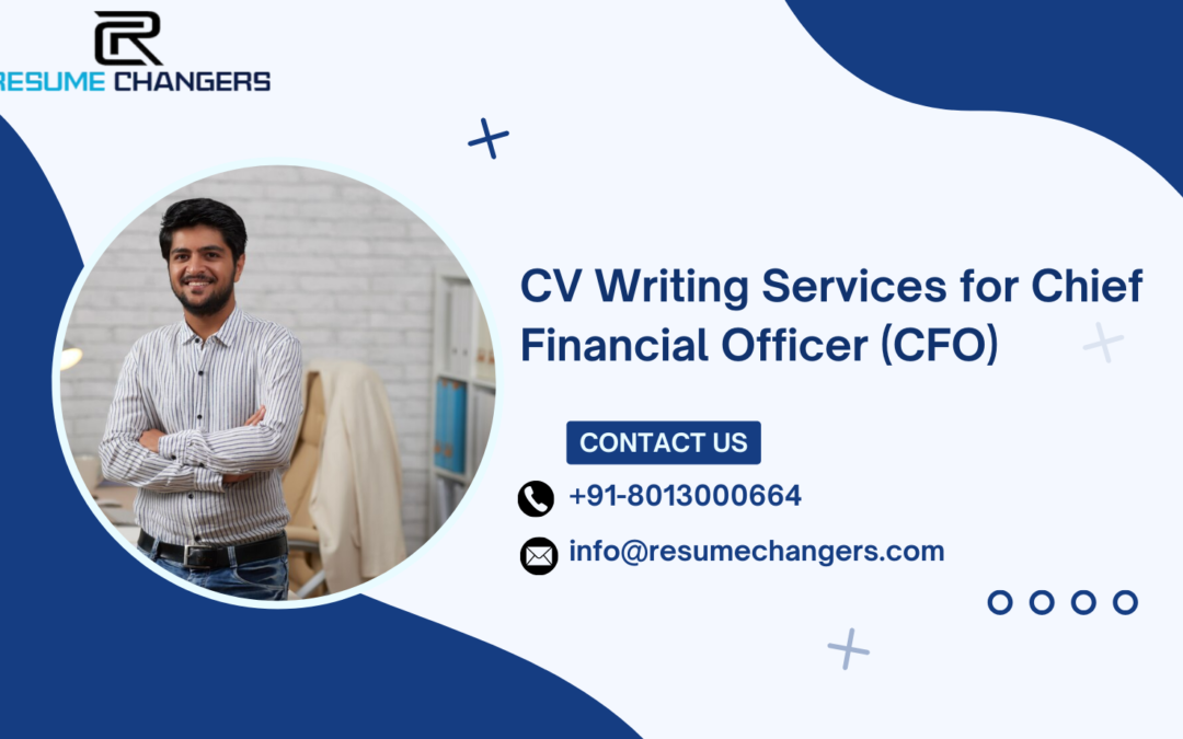 CV Writing Services for Chief Financial Officer (CFO)