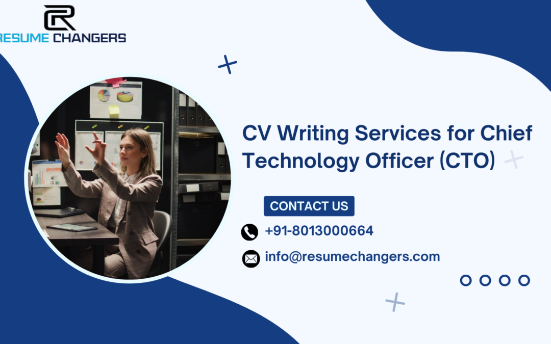 CV Writing Services for Chief Technology Officer (CTO)