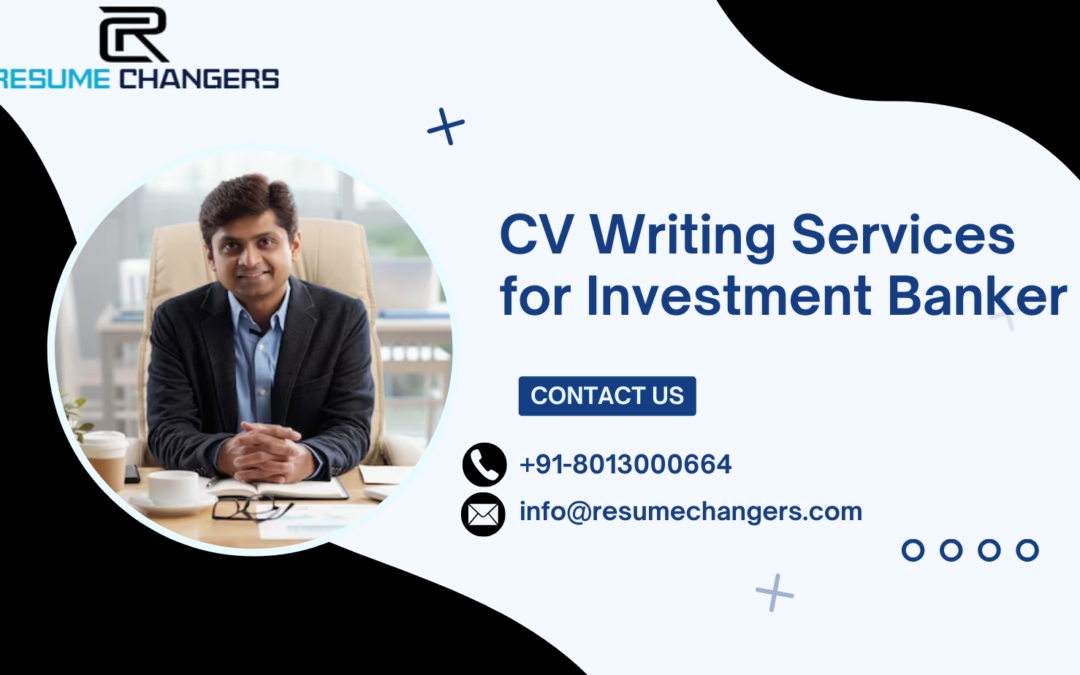 CV Writing Services for Investment Banker