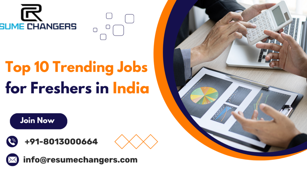 Top 10 Trending Jobs for Freshers in India